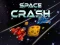 Gêm Space Crash ar-lein