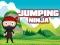 Gêm Jumping Ninja ar-lein