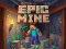 Gêm Epic Mine ar-lein
