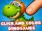 Gêm Click And Colors Dinosaurs ar-lein