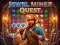 Gêm Jewel Miner Quest ar-lein