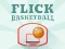 Gêm Flick Basketball ar-lein