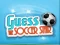 Gêm Guess The Soccer Star ar-lein