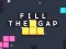Gêm Fill the Gap ar-lein