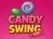 Gêm Candy Swing ar-lein
