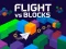 Gêm Flight vs Blocks ar-lein