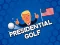 Gêm Presidential Golf ar-lein