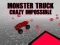 Gêm Monster Truck Crazy Impossible ar-lein