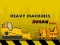 Gêm Heavy Machinery ar-lein