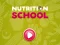 Gêm Nutrition School ar-lein