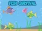 Gêm Fish Survival ar-lein