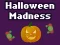 Gêm Halloween Madness ar-lein
