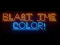 Gêm Blast The Color! ar-lein