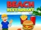 Gêm Restaurant on the beach ar-lein