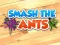 Gêm Smash The Ants ar-lein