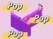 Gêm Pop Pop Pop ar-lein