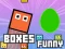 Gêm Boxes Funny ar-lein