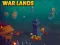 Gêm War Lands ar-lein