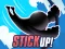 Gêm Stick Up! ar-lein