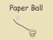 Gêm Paper Ball ar-lein