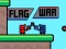 Gêm Flag War ar-lein