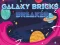 Gêm Galaxy Bricks Breaker ar-lein
