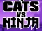 Gêm Cats Vs Ninja ar-lein