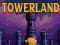 Gêm Towerland ar-lein