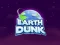 Gêm Earth Dunk ar-lein