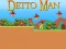 Gêm Detto Man ar-lein