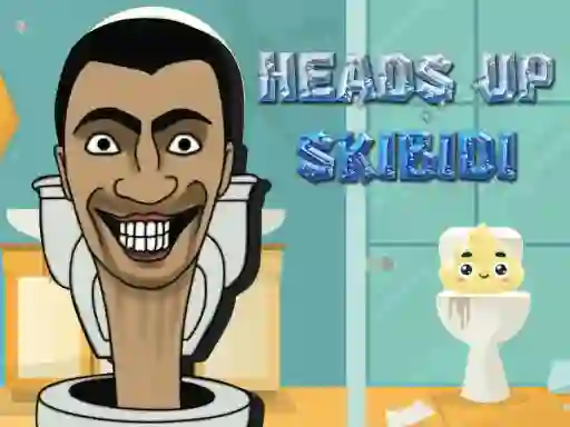 Gêm Heads Up Skibidi ar-lein