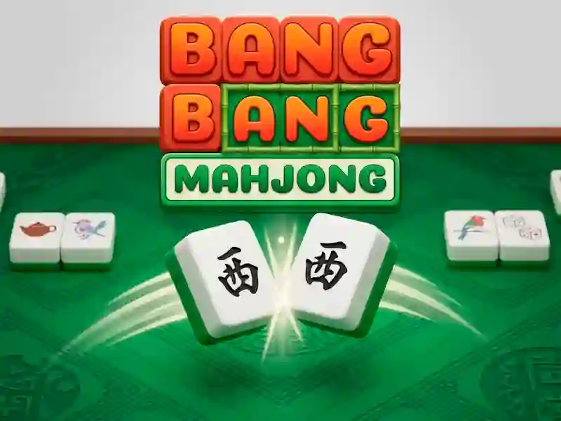 Gêm Bang Bang Mahjong ar-lein