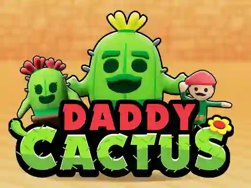 Gêm Daddy Cactus ar-lein