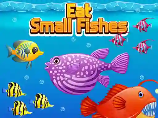 Gêm Eat Small Fishes ar-lein