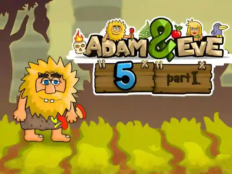 Gêm Adam and Eve 5 Part 1 ar-lein