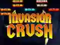 Gêm Invasion Crush ar-lein