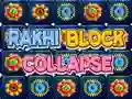 Gêm Rakhi Block Collapse ar-lein