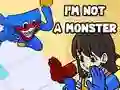 Gêm I'm Not A Monster ar-lein