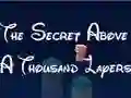 Gêm The Secret Above A Thousand Layers ar-lein