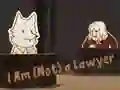 Gêm I Am (Not) a Lawyer ar-lein