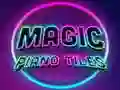 Gêm Magic Piano Tiles ar-lein