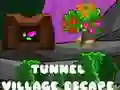Gêm Tunnel Village Escape ar-lein