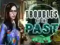 Gêm Troubles of the past ar-lein