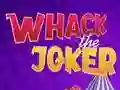 Gêm Whack The Joker ar-lein