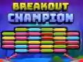 Gêm Breakout Champion ar-lein