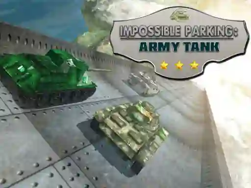 Gêm Impossible Parking: Army Tank ar-lein