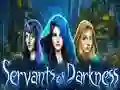 Gêm Servants of Darkness ar-lein