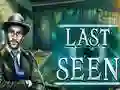 Gêm Last Seen ar-lein