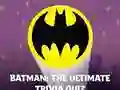 Gêm Batman: The Ultimate Trivia Quiz ar-lein