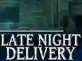 Gêm Late Night Delivery ar-lein